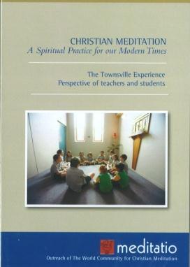 This tells us what Christian Meditation is and how to do it; why we should teach Christian Meditation in schools and what the fruits and benefits are.