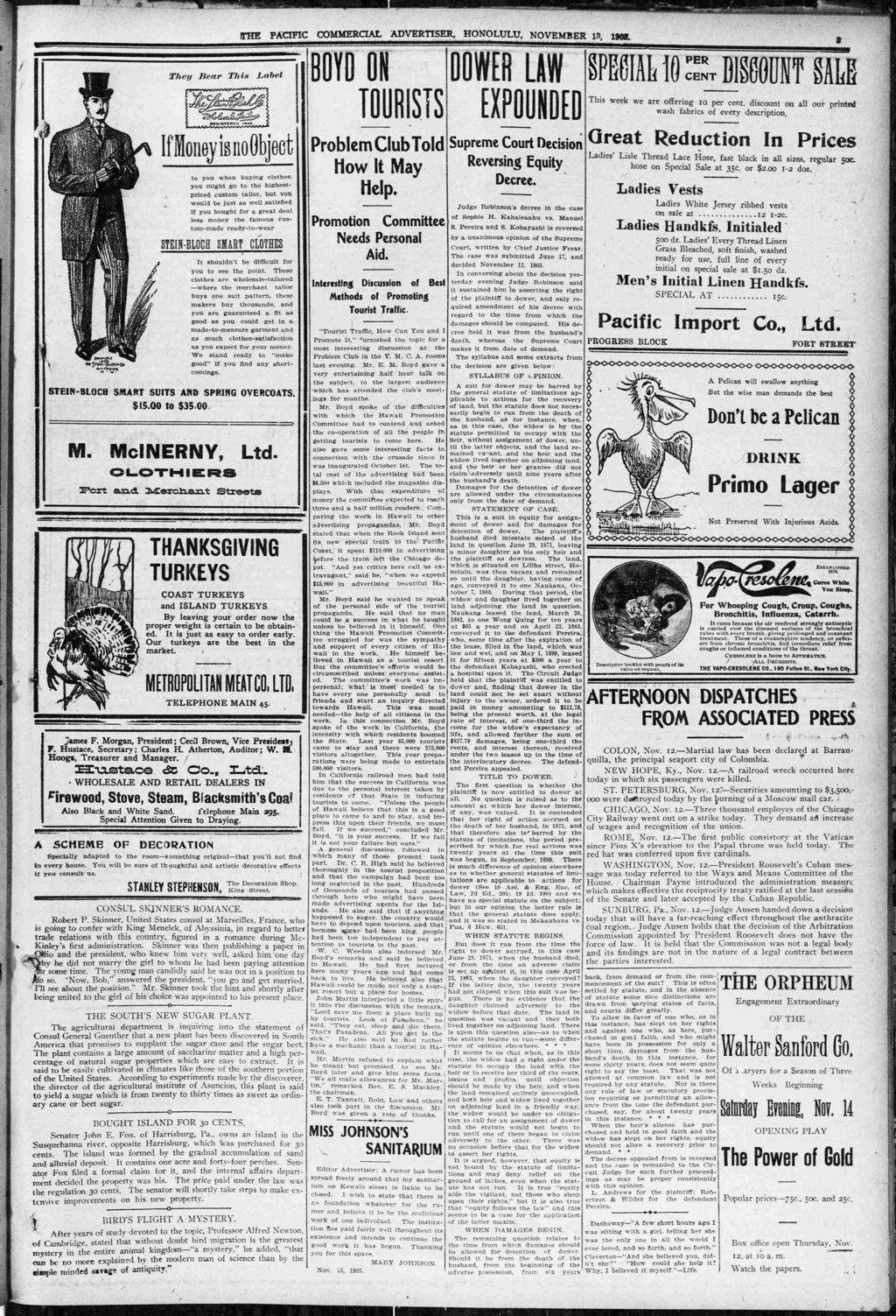 THE PACFC COMMERCAL ADVERTSER, HONOLULU, NOVEMBER 13, 1908.