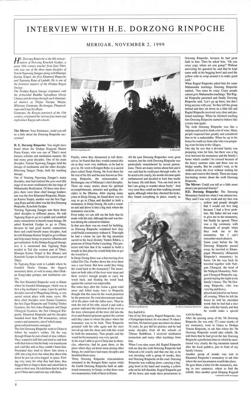 INTERVIEW WITH H.E. DORZONG RINPOCHE MERIGAR, NOVEMBER 2, 1999 J TE.