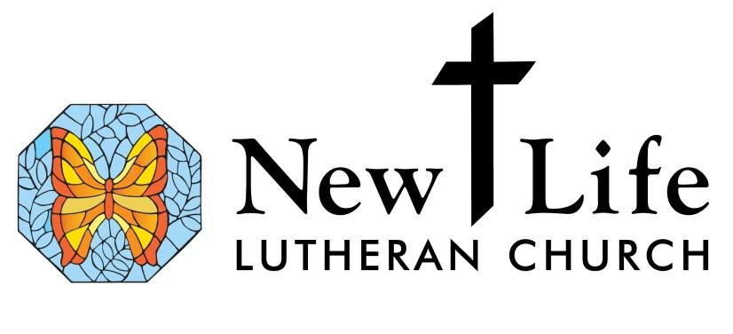 LIFE LINE New Life Lutheran Church Newsletter November 2018 This month will be an abbreviated Newsletter with just the highlights.