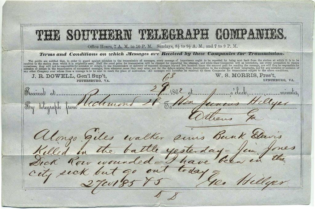 16 The Confederate Philatelist No. 3 July-September 2013 Figure 3. Telegram dated [June] 29, 1862 from Capt. George Hillyer to his father, Hon.