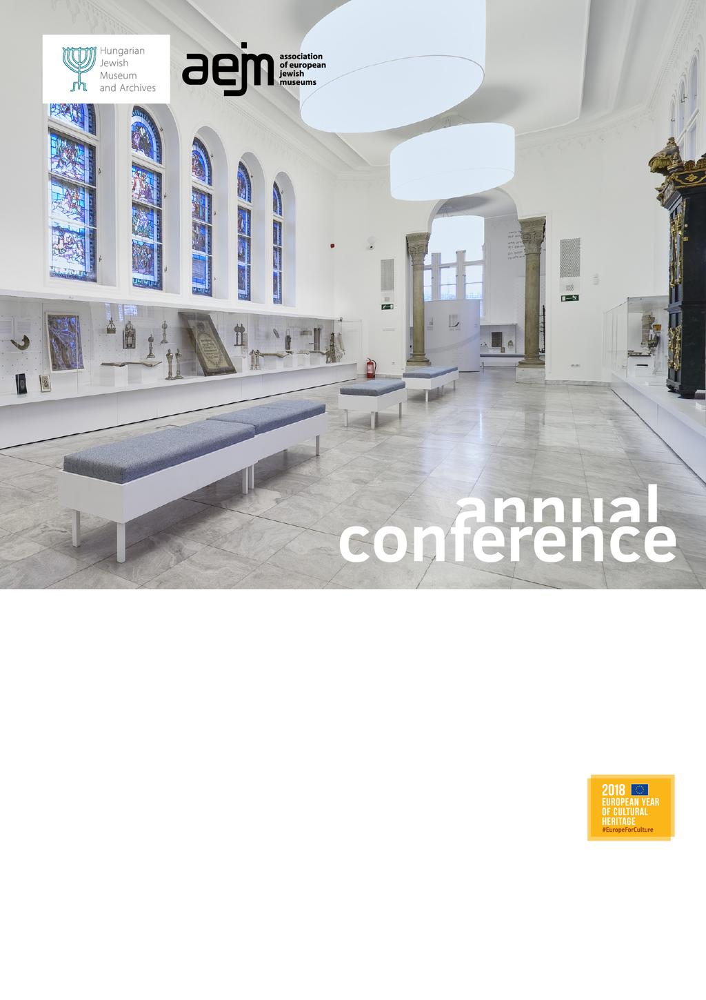 AEJM Annual Conference The Politicisation of Museums European Jewish