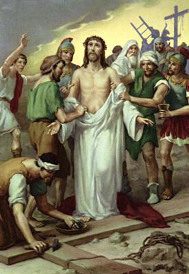 Tenth Station - Jesus Is Stripped of His Garments Arriving on Calvary, Jesus was cruelly deprived of His garments.