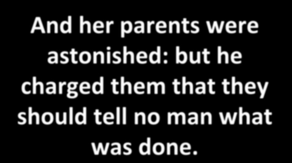 And her parents were astonished: but he charged