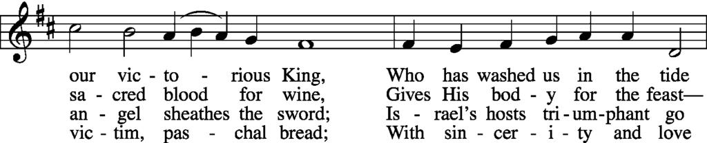 First Distribution Hymn At the Lamb's High Feast We Sing LSB 633 sts.