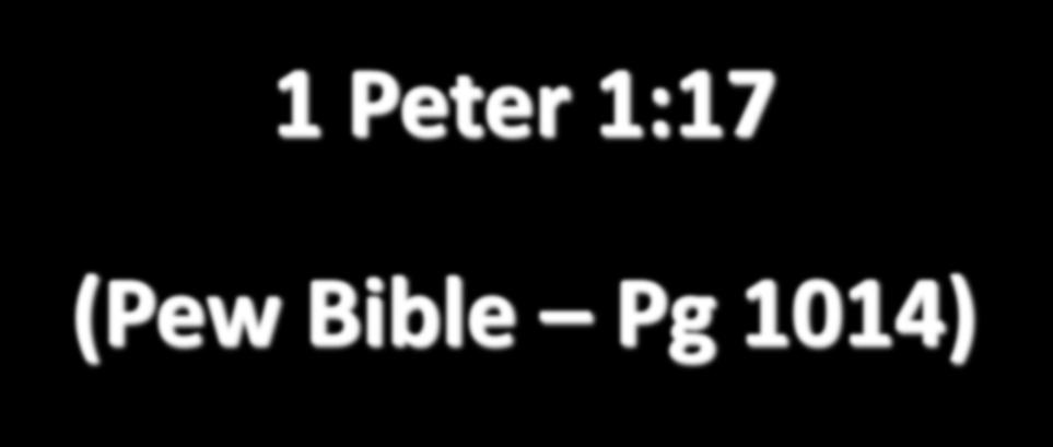 1 Peter 1:17