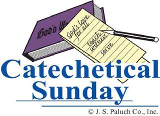 Religious Education Dear Friends, Today is catechetical Sunday, that day of the year when we celebrate and pray for the Church s mission to teach the Gospel to all people.