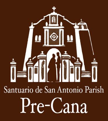 PARISH ANNOUNCEMENTS Santuario de San Antonio Parish