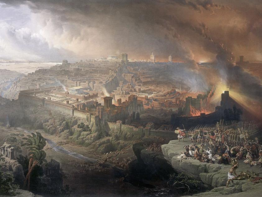 Destruction of Jerusalem and Temple, 70 CE Land of