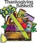 Thanksgiving Baskets: It s time to think about helping to stock our Food Bank so we will be ready to fill Thanksgiving Food Baskets for those who have a need for this type of assistance.