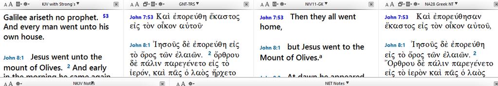 Textual Differences Jn 7:53-8:11 The Byzantine/TextusReceptus/Majority/KJV/NKJV text has the story of the