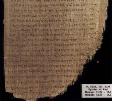 Late second century or early third century manuscript of Paul on papyrus; 86 leaves,