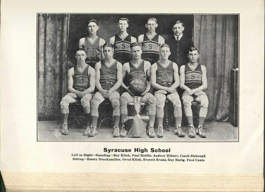 Syracuse High School Left to Right--Standing--Roy Klink, Paul Riddle, Andrew Hibner,