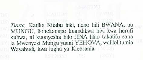 God s Name in Swahili In the initial publication of the first three chapters of Genesis, God s name was simply translated Almighty God.