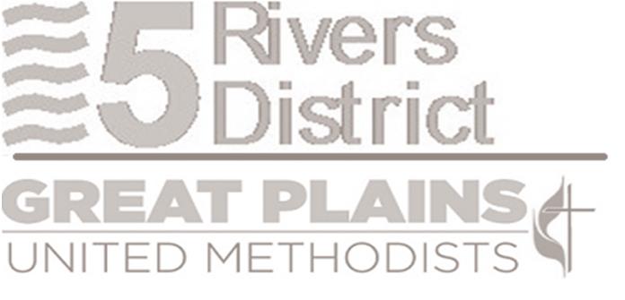 Bishop of the Great Plains Conference: Scott Jones Five Rivers District Superintendent: Rev. David Watson Newsletter Editor/Admn.
