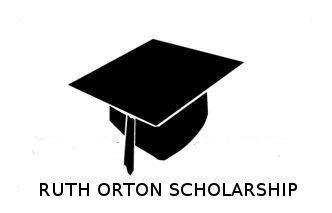 Ruth Orton Scholarship Due April 30 By Shirley Benzley, H Ruth Orton Scholarship Committee Chair Ruth Orton Scholarship applications are due April 30 for this year's award.