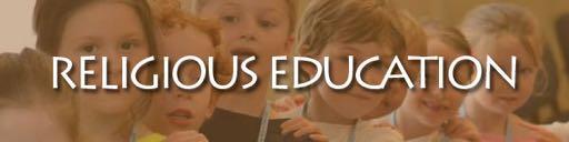Religious Education Family-Based Religious Education Thursday Session December 6 4 to 6pm In the Parish Hall Friday Session December 7 6 to 8pm In the Parish Hall Pizza will be served for both