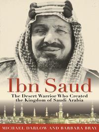 Ibn Saud was driven from Riyadh as a