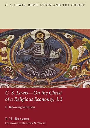 Print edition only. ISBN 13: 978-1-61097-906-1. $35.00 (paperback). KEYWORDS: C.S. Lewis Amateur Theologian Systematic Theology Revelation Apologetics Mere Christianity C.S. Lewis: Revelation and the Christ, by Dr.
