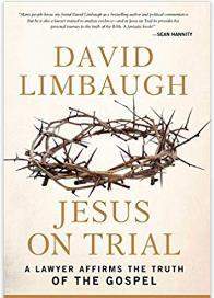 Jesus on Trial: A Lawyer Affirms the Truth of the Gospel David Limbaugh (Author) - (Copyright 2014) In Jesus on Trial, David Limbaugh applies his lifetime of legal experience to a unique new