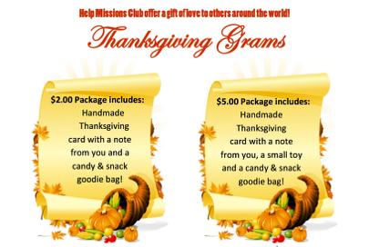 Thanksgiving Gams will be delivered on Thursday, November 17 with a candy/snack goodie bag and your own personal message to your loved one. Simply turn in your order and payment by Monday, Nov.