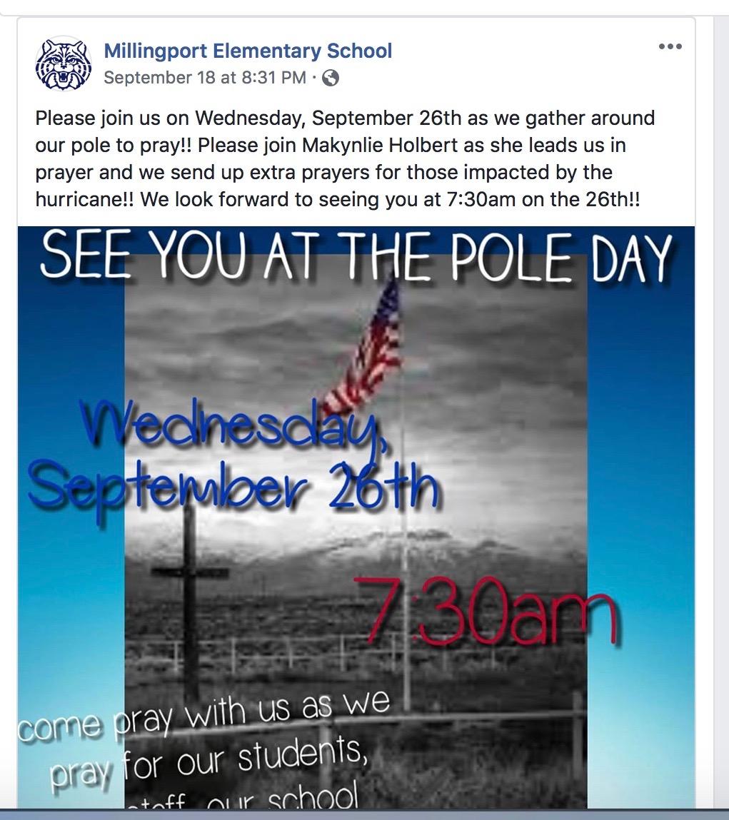 You at The Pole. The school recently posted on Facebook (seen via this link) urging readers to participate in See You at the Pole prayer activity.