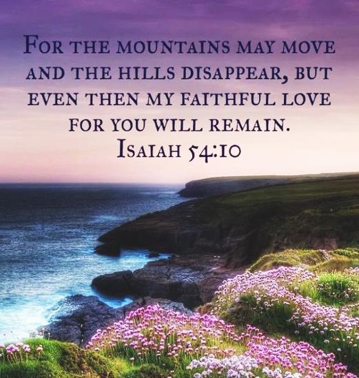 The mountains shall depart, and