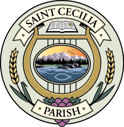 St. Cecilia Parish 1310 Madison Avenue N. Bainbridge Island, WA 98110 (206) 842-3594 www.saintcparish.org PASTOR Fr. Mark Kiszelewski email: pastor@saintcparish.