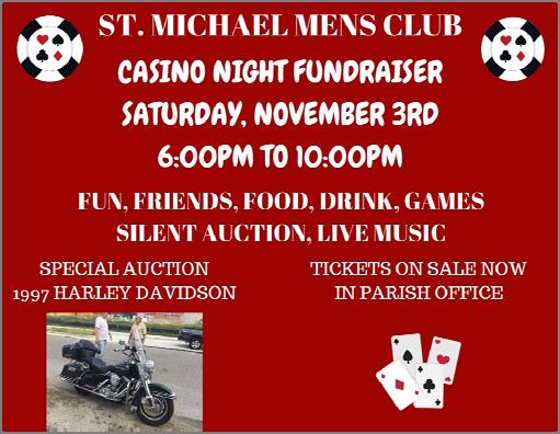 Coming Events CASINO NIGHT The Men's Club has secured over $14,000.00 in silent auction items from local merchants and donors.