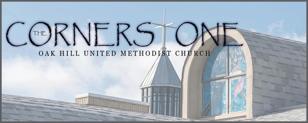 DEC. 7, 2018 A PUBLICATION OF OAK HILL UNITED METHODIST CHURCH 7815 Hwy. 290 W.
