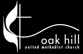 Oak Hill United Methodist Church 7815 Highway 290 West Austin, TX 78736 www.oakhillumc.