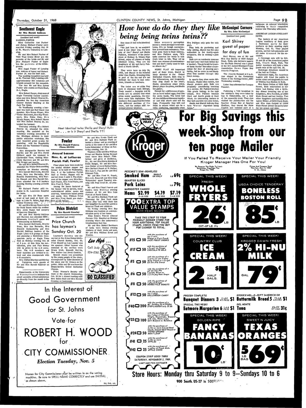 Thursday, October 31, 1968 Southeast Eagle By Mrs Harold Sullvan (omtted last week) PARKER-POSTER Mss Catherne Ann Parker and James Rchard Poster were marred Frday evenng Oct. 18 at St.
