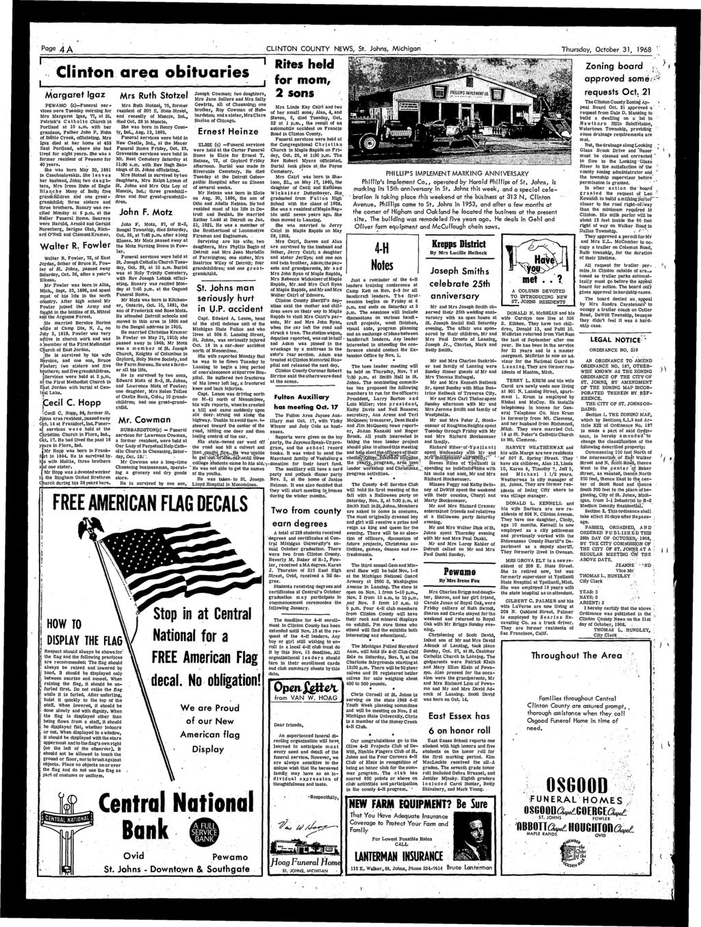 Page 4 A CLINTON COUNTY NEWS, St. Johns, Mchgan Thursday, October 31, 1968 Clnton area obtuares 1, : I Margaret Igaz Mrs Ruth Stotzel PEWAMO (c) Funeral servces were Tuesday mornng for Mrs.