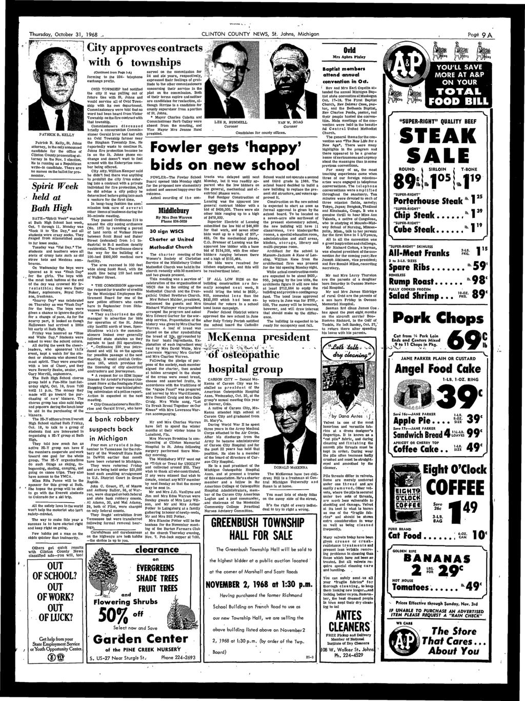Thursday, October 31, 1968 CLINTON COUNTY NEWS, St. Johns, Mchgan Page 9 A ^-.«, w Bw^H*!, vhhr* -*-)*/^. PATRICK B. KELLY Patrck B. Kelly, St.