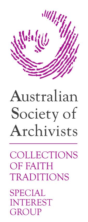 ISSN 1446-3970 (Print) ISSN 1446-4519 (Online) Blessed Collections Newsletter of the Collections of Faith Traditions Special Interest Group (COFTSIG) of the Australian Society of Archivists Inc