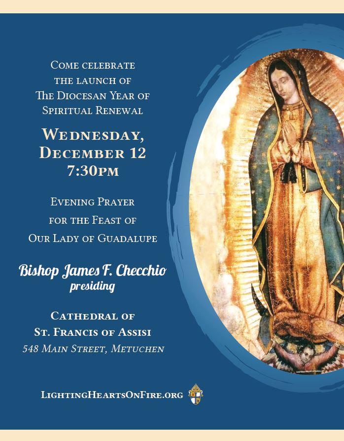 Lighting Hearts on Fire Diocesan Marian Consecration Preparation Year Bishop Checchio has announced his plan to consecrate the Diocese of Metuchen to Our Lady of Guadalupe in 2019.