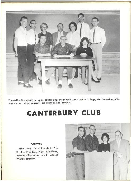 Formed for the benefit of Episcopalian students at Gulf Coast Junior College, the Canterbury Club was one of the six religious organizations on