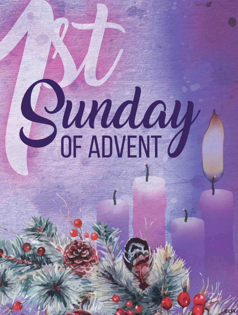 PASTOR S MESSAGE Dear Parishioners, Today is the beginning the New Year of Grace of the Church s Calendar. This Sunday is the First Sunday of Advent.