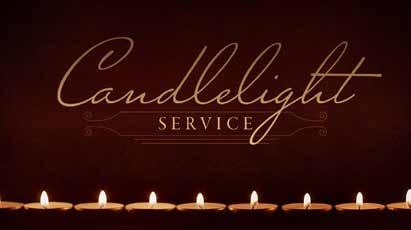FBBC Events Christmas Eve Candlelight Service Monday, December 24, 5:00-5:45 p.m. Join us for this special service.