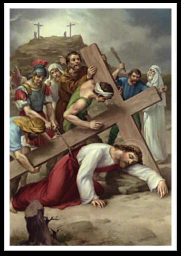 V. FIFTH STATION Simon of Cyrene Helps Jesus to Carry the Cross DEAR JESUS, You are now so weak / that You cannot carry the cross alone any more.