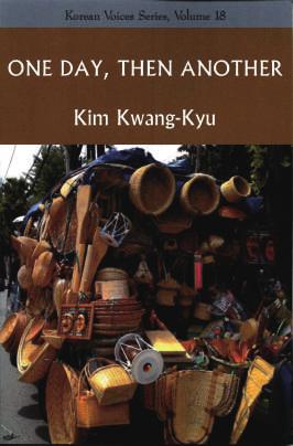 Selected Poems Their Insurgence One Day, Then Another Kim Kwang-Kyu Translated by Cho Young-Shil White Pine Press, 2014, 106 pp.