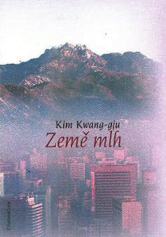 Translated Works 日本語 金光圭詩集 Kim Kwang-Kyu Translated by Yun
