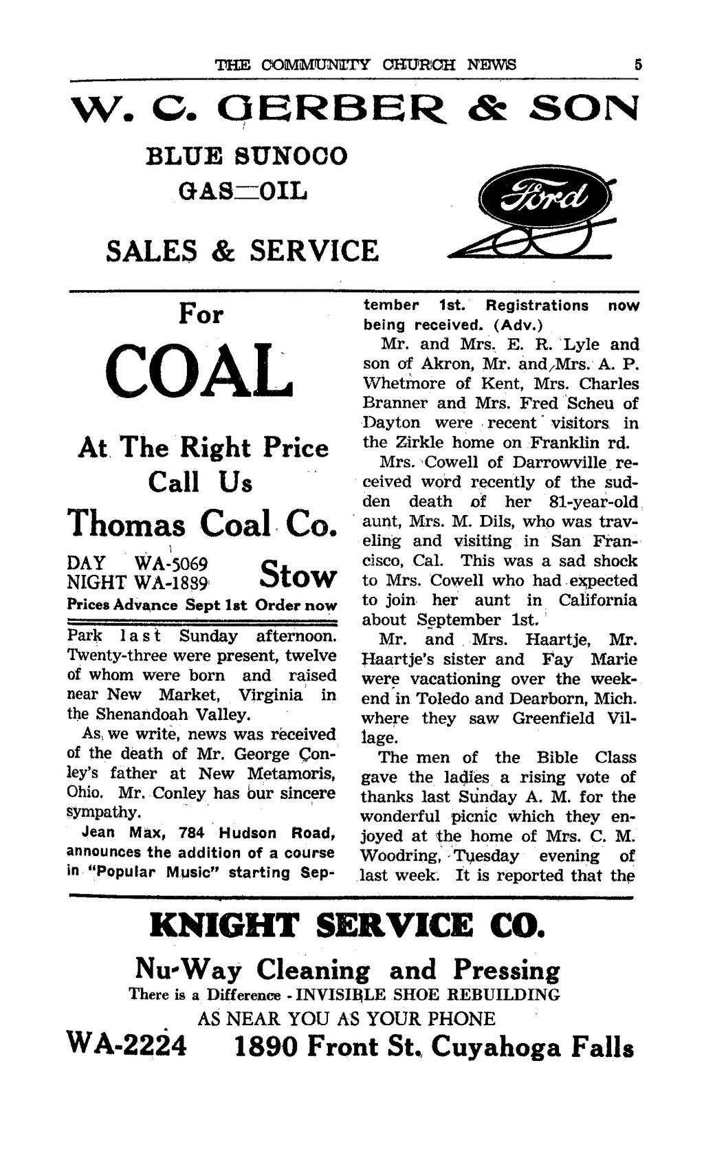THE COMMUNITY OKUR'OH NBW1S 5 W. C. OERBER & SON BLUE SUNOCO GASzzOIL SALES & SERVICE For COAL At The Right Price Call Us Thomas Coal Co. DAY WA-5069 Q.