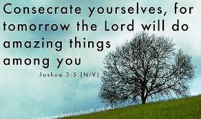 Consecration Romans 12:1, 2 Therefore, I urge you, brothers, in view of God's mercy, to offer your bodies as living sacrifices, holy and pleasing to God this is your spiritual act of worship.