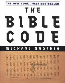 the Bible. Bible codes - encrypted meaning that is found in the arrangement of letters or words.