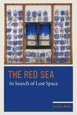 2015 The Red Sea: In Search of Lost Space Alexis