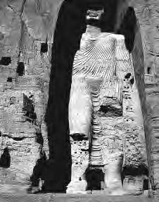 TEACHER RESOURCE: The Arts and the Transmission of Buddhism Three Objects FIGURE 1: Colossal Buddha, Bamiyan, Afghanistan. Fourth to fifth centuries. 53 m. (175 ft.) high.