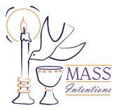 Would you like to have a Mass offered in honor or memory of someone?