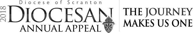Diocese of Scranton News ANNUAL APPEAL Thank you to those who have already made a pledge to the Diocesan Annual Appeal. St.