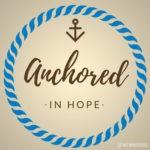 storms rage, boats will rock. When you suffer, what or who is your anchor?